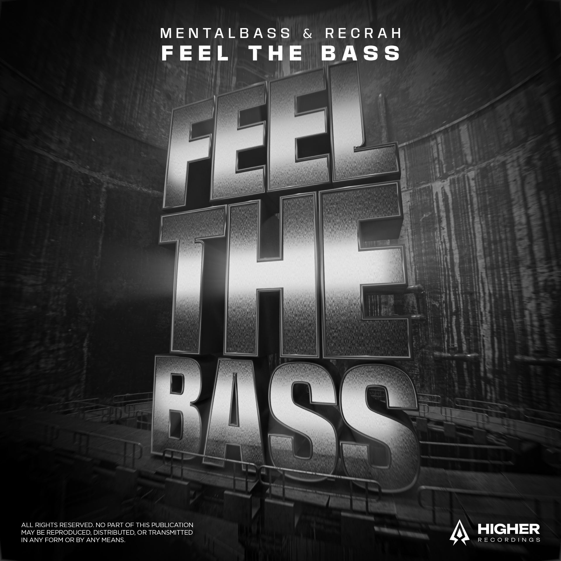 FEEL THE BASS by MENTALBASS & RECRAH