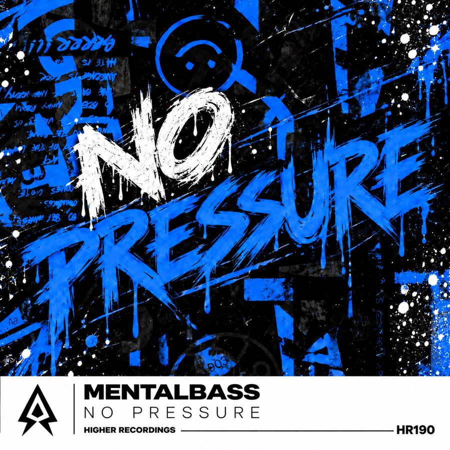 NO PRESSURE — MENTALBASS